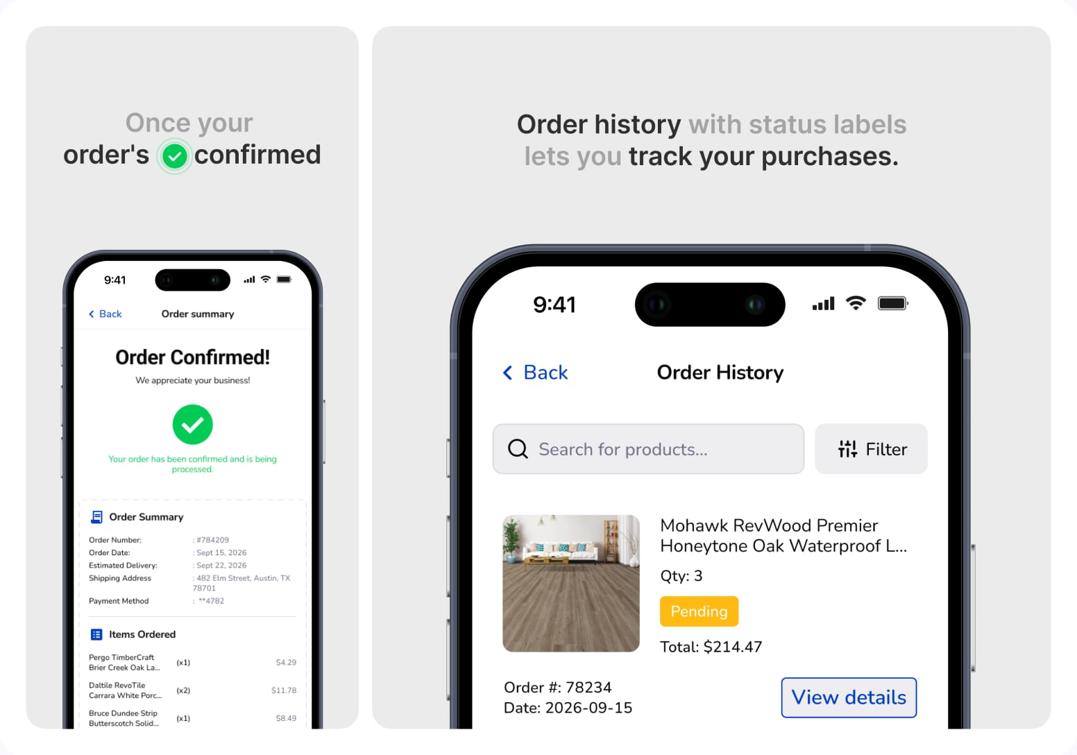 Order confirmation with summary and delivery estimate, and order history with status labels
